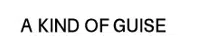 A Kind of Guise logo