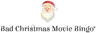 Bad Christmas Movie Bingo logo