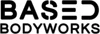 Based Bodyworks