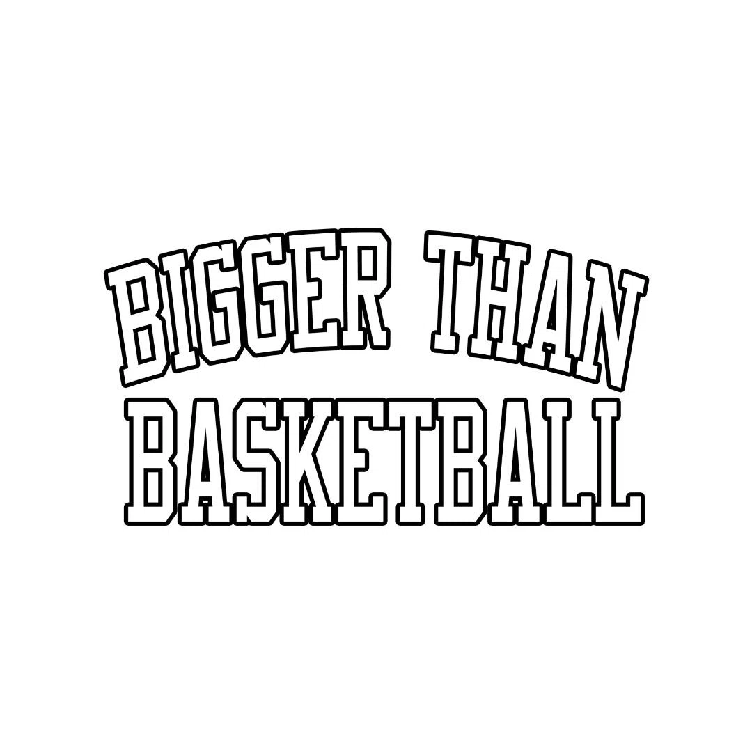 Bigger Than Basketball logo