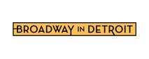 Broadway In Detroit promo code