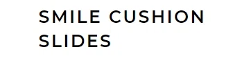 Smile Cushion Slides logo