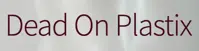Dead On Plastix logo