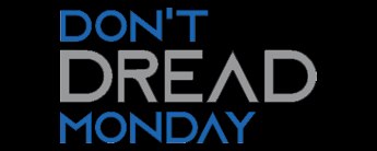 Don't Dread Monday discount code