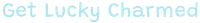 Get Lucky Charmed logo