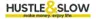 Hustle & Slow logo