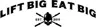 Lift Big Eat Big logo
