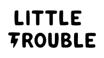 Little Trouble discount code