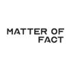 Matter Of Fact promo code
