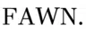 FAWN. logo