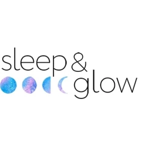 Sleep and Glow