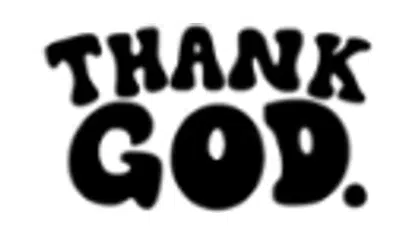 Thank God
