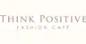 Think Positive Fashion Cafe logo