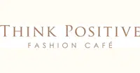 Think Positive Fashion Cafe logo