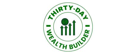 Thirty-Day Wealth Builder coupon code