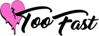 Too Fast logo