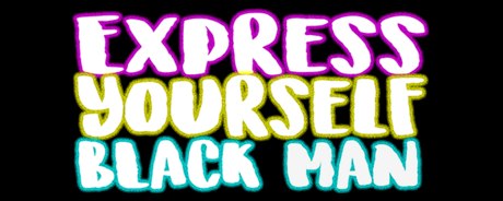 Express Yourself Black Man promo code