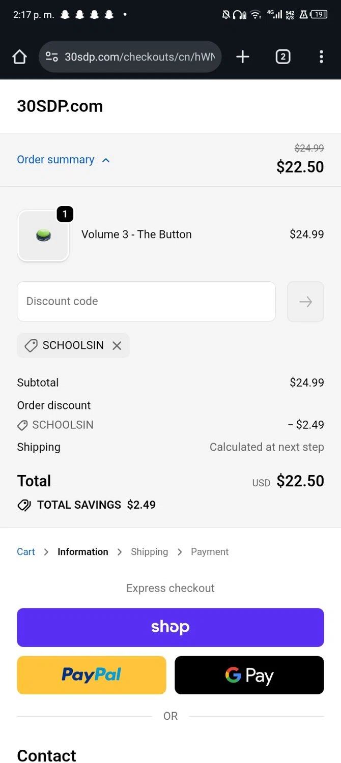 30 Second Dance Party promo code screenshot showing code SCHOOLSIN applied at 30 Second Dance Party checkout page. Uploaded by SimplyCodes community member Sasuk3 on Oct 8, 2025