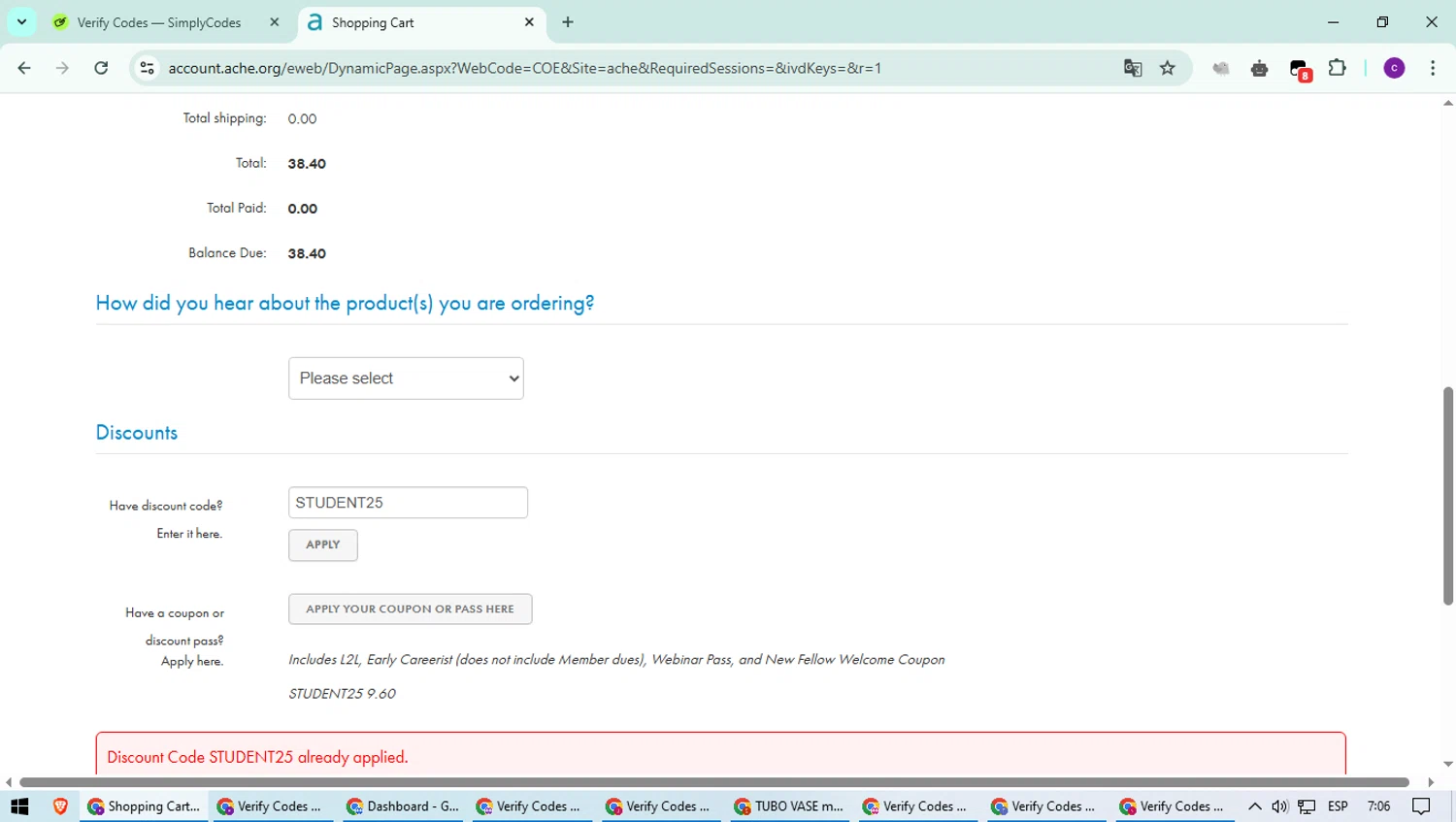 ACHE discount code screenshot showing code STUDENT25 applied at ACHE checkout page. Uploaded by SimplyCodes community member suieeloves on Apr 3, 2025