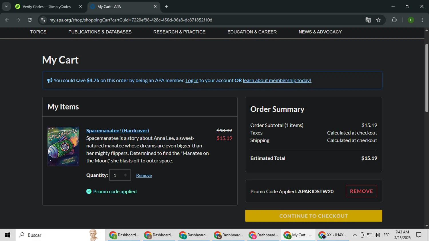 American Psychological Association promo code screenshot showing code APAKIDSTW20 applied at American Psychological Association checkout page. Uploaded by SimplyCodes community member DUCATI on Mar 15, 2025