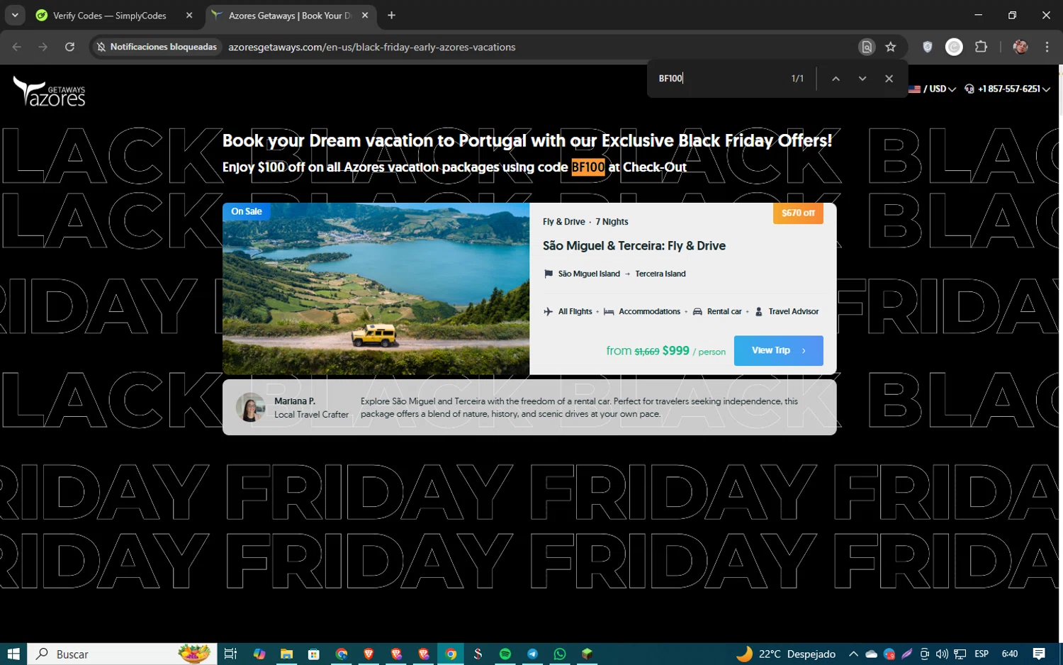 Azores Getaways promo code screenshot showing code BF100 applied at Azores Getaways checkout page. Uploaded by SimplyCodes community member 61451681 on Feb 1, 2025