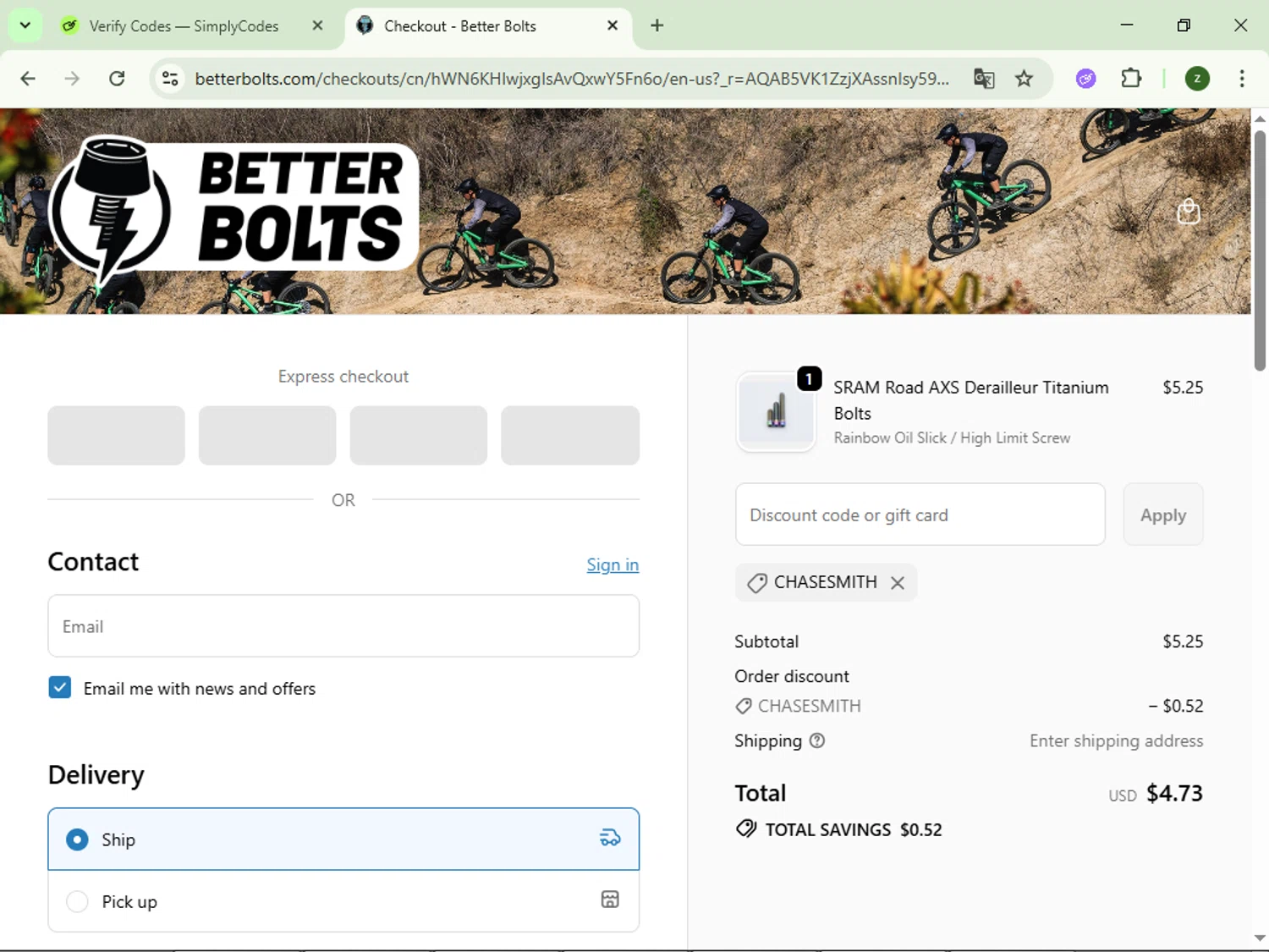 Better Bolts discount code screenshot showing code chasesmith applied at Better Bolts checkout page. Uploaded by SimplyCodes community member dolce_codmax213 on Dec 12, 2025
