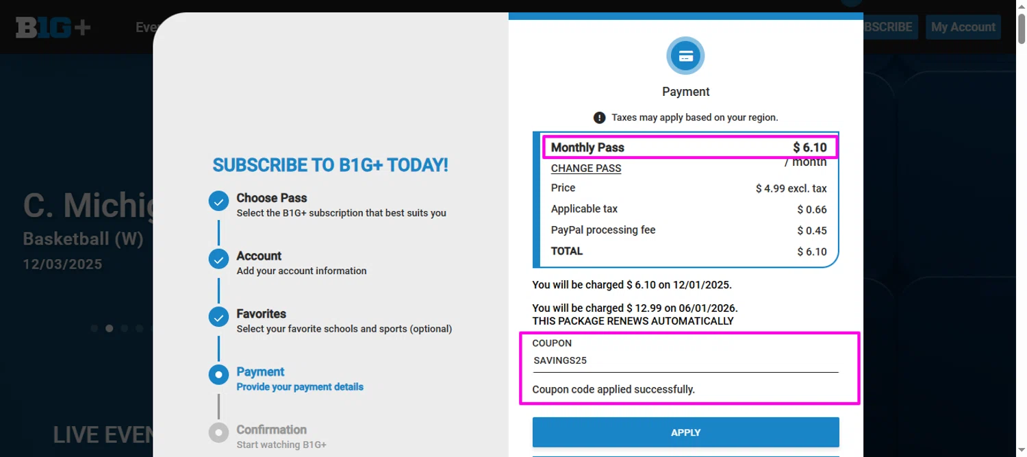 Big Ten Plus coupon code screenshot showing code SAVINGS25 applied at Big Ten Plus checkout page. Uploaded by SimplyCodes community member mrdarcy on Dec 1, 2025