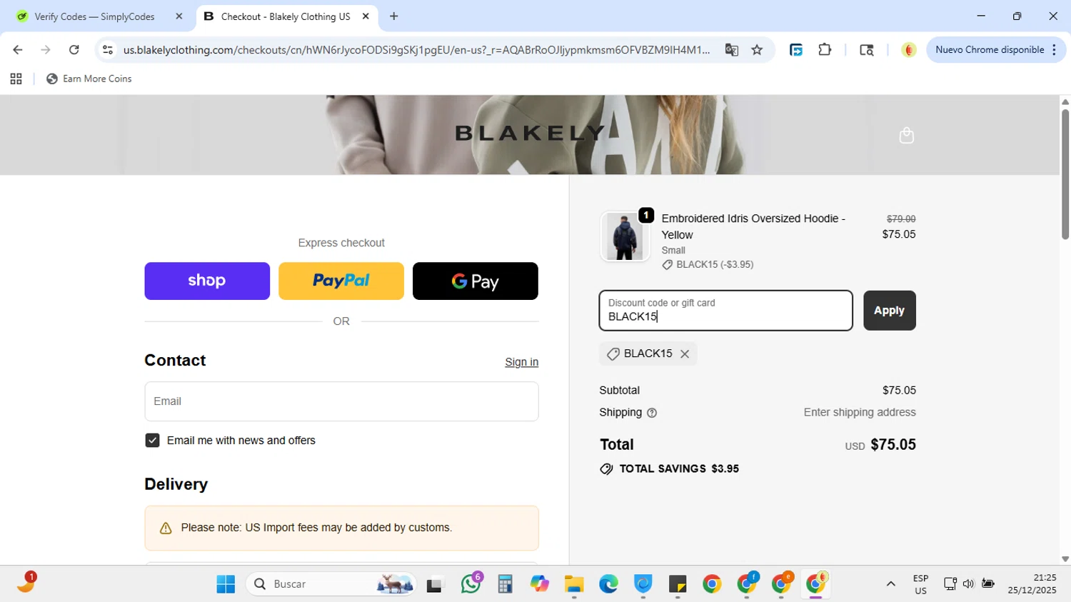 Blakely Clothing discount code screenshot showing code BLACK15 applied at Blakely Clothing checkout page. Uploaded by SimplyCodes community member DiscountCollector3543 on Dec 26, 2025