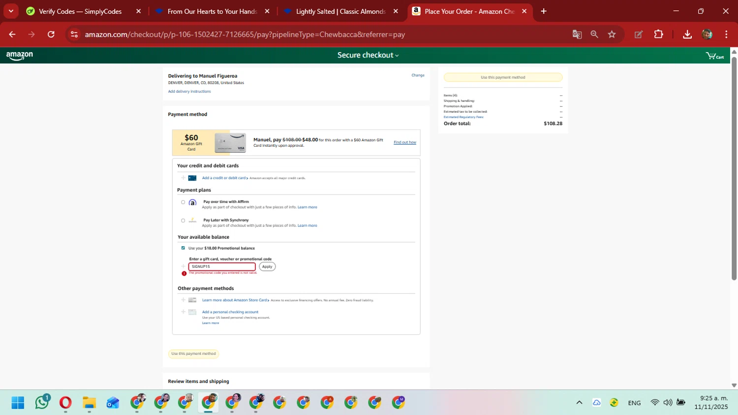 Blue Diamond Almonds coupon code screenshot showing code SIGNUP15 applied at Blue Diamond Almonds checkout page. Uploaded by SimplyCodes community member David_Gut_Sonic on Nov 11, 2025