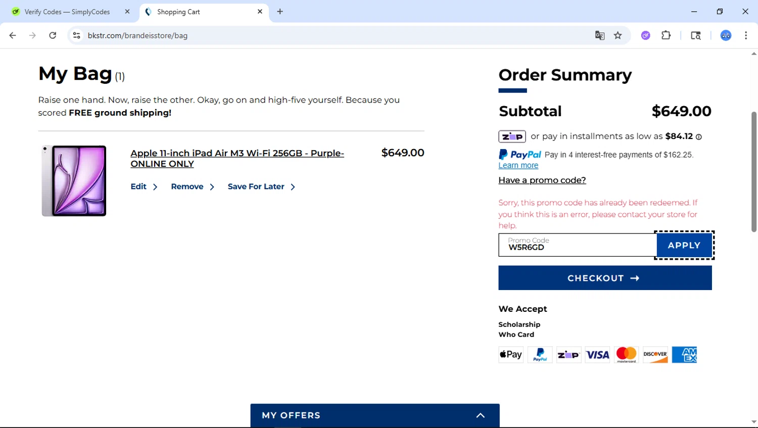 Brandeis University promo code screenshot showing code W5R6GD applied at Brandeis University checkout page. Uploaded by SimplyCodes community member DiscountTiger7630 on Dec 4, 2025