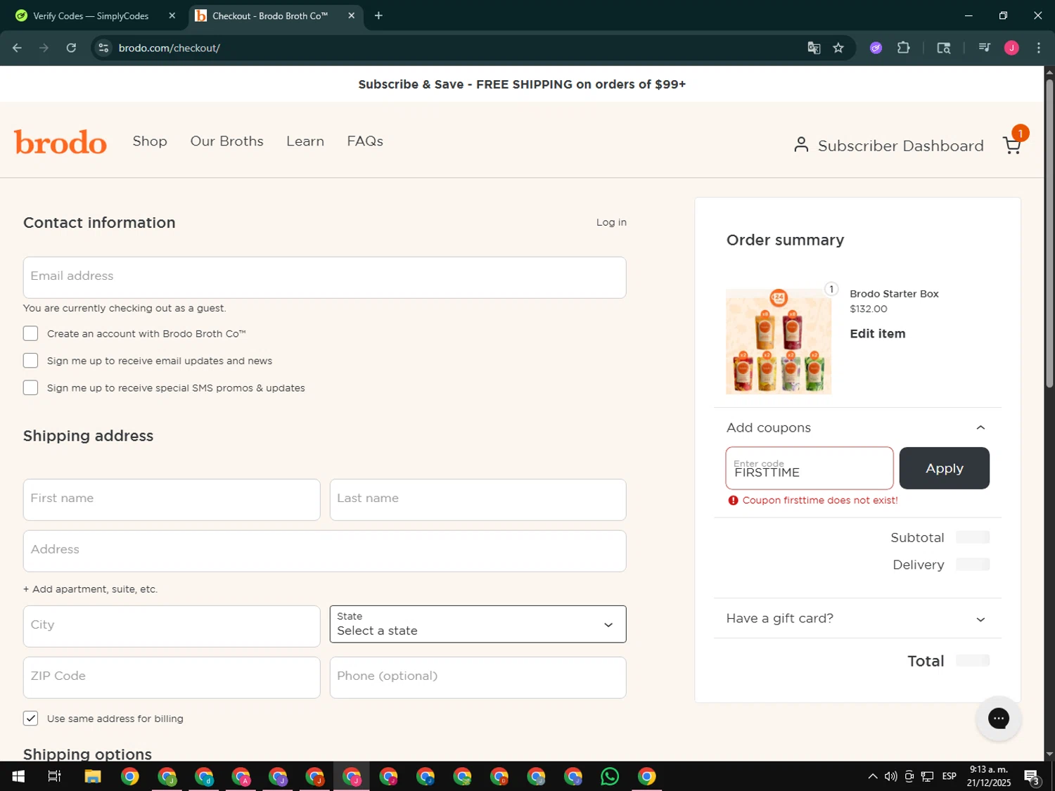 Brodo Broth Company promo code screenshot showing code FIRSTTIME applied at Brodo Broth Company checkout page. Uploaded by SimplyCodes community member CleverShopper2101 on Dec 21, 2025