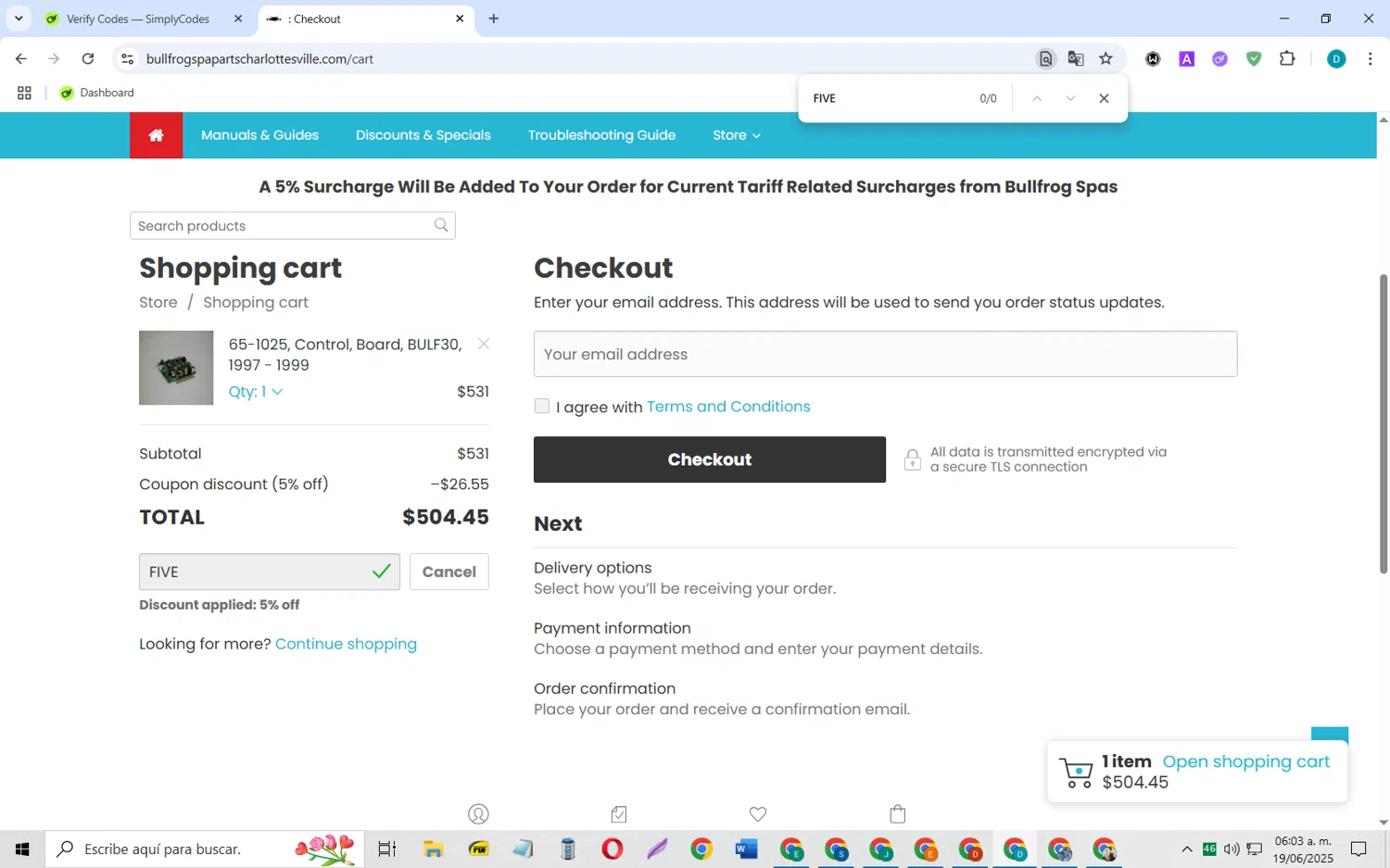 Bullfrog Spa Parts coupon code screenshot showing code FIVE applied at Bullfrog Spa Parts checkout page. Uploaded by SimplyCodes community member MagnificentCollector5368 on Jun 19, 2025
