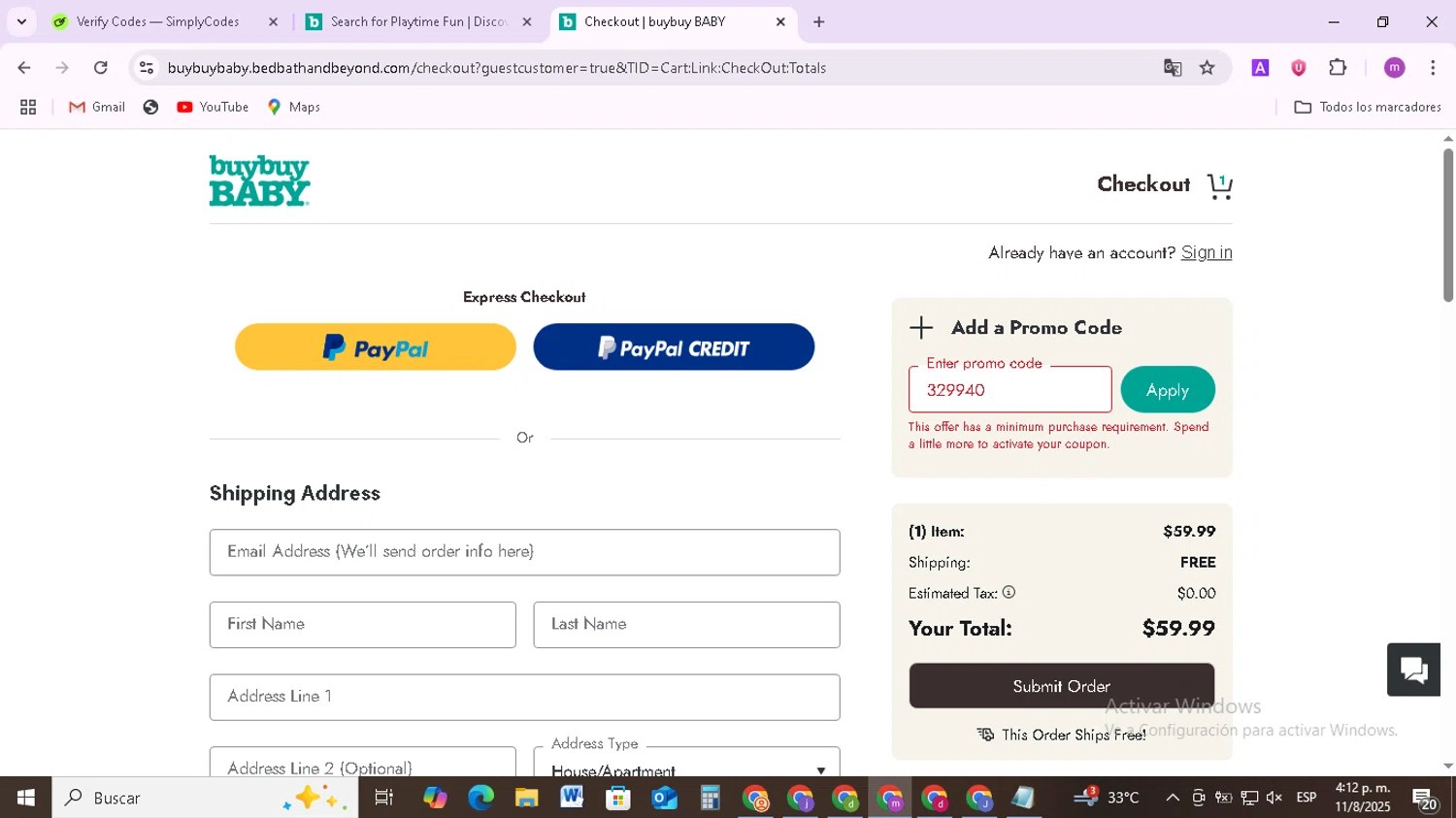 Buy Buy Baby promo code screenshot showing code 329940 applied at Buy Buy Baby checkout page. Uploaded by SimplyCodes community member BudgetMonarch8952 on Aug 11, 2025