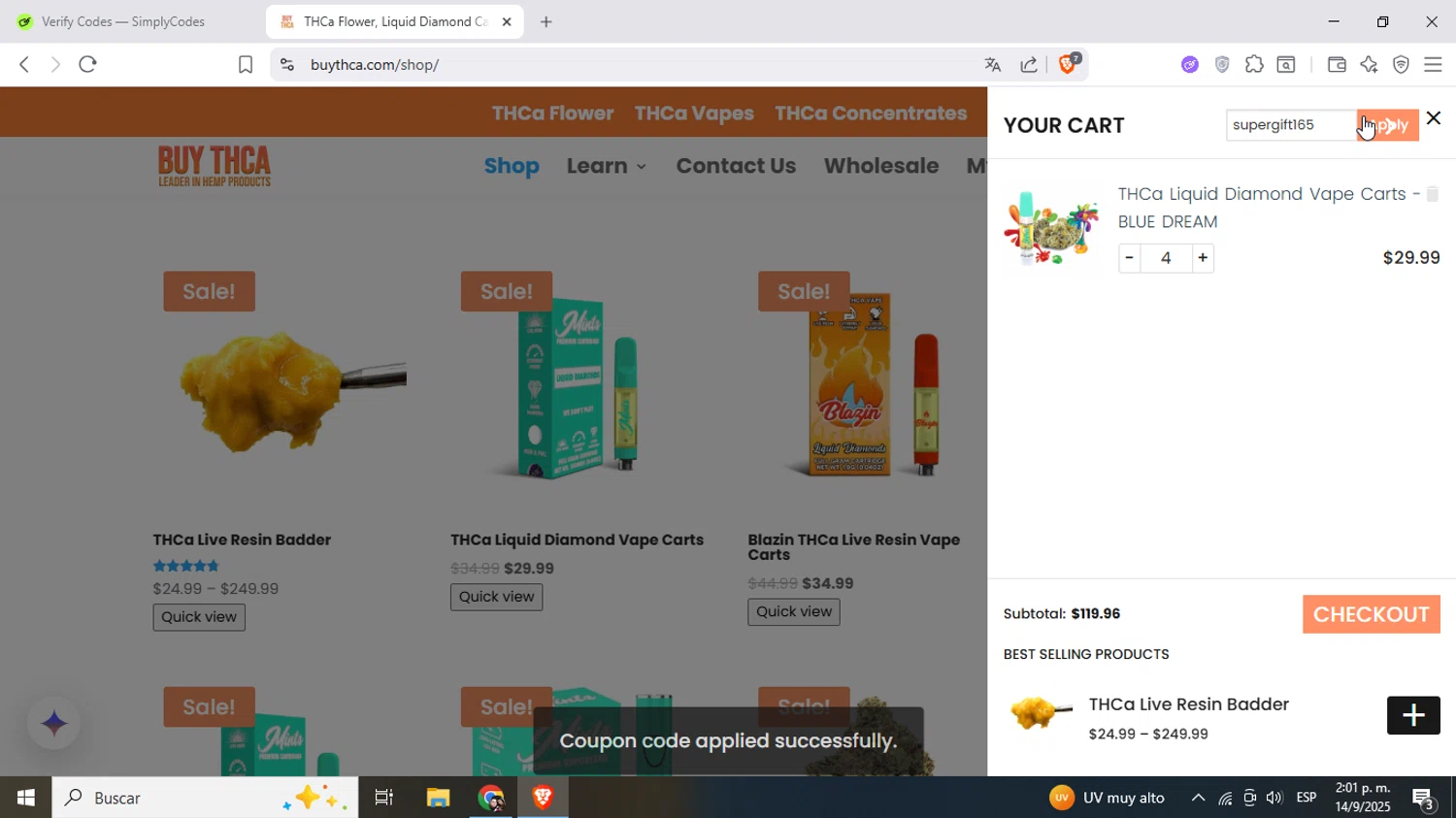 Buy THCa promo code screenshot showing code supergift165 applied at Buy THCa checkout page. Uploaded by SimplyCodes community member Mujerdejunnior on Sep 14, 2025