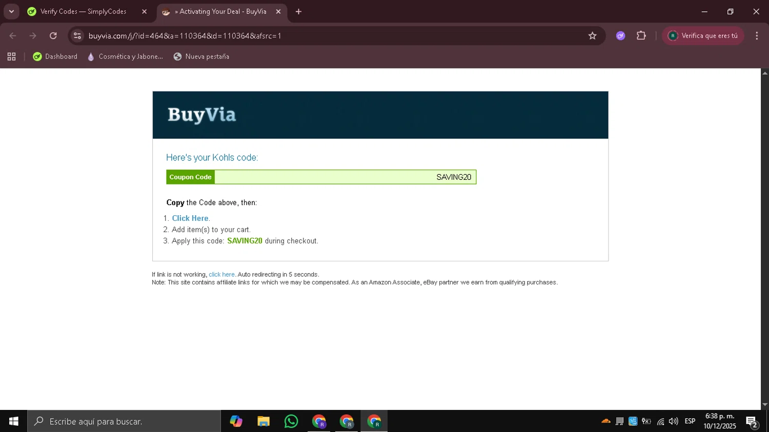 BuyVia promo code screenshot showing code SAVING20 applied at BuyVia checkout page. Uploaded by SimplyCodes community member Coneflavols on Dec 11, 2025