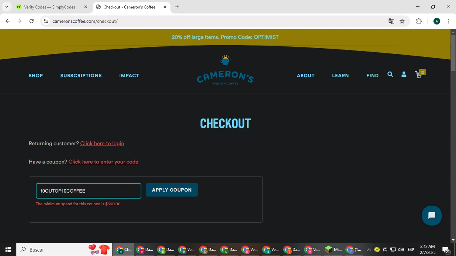 Cameron's Coffee promo code screenshot showing code 10OUTOF10COFFEE applied at Cameron's Coffee checkout page. Uploaded by SimplyCodes community member HAOJIN on Feb 7, 2025