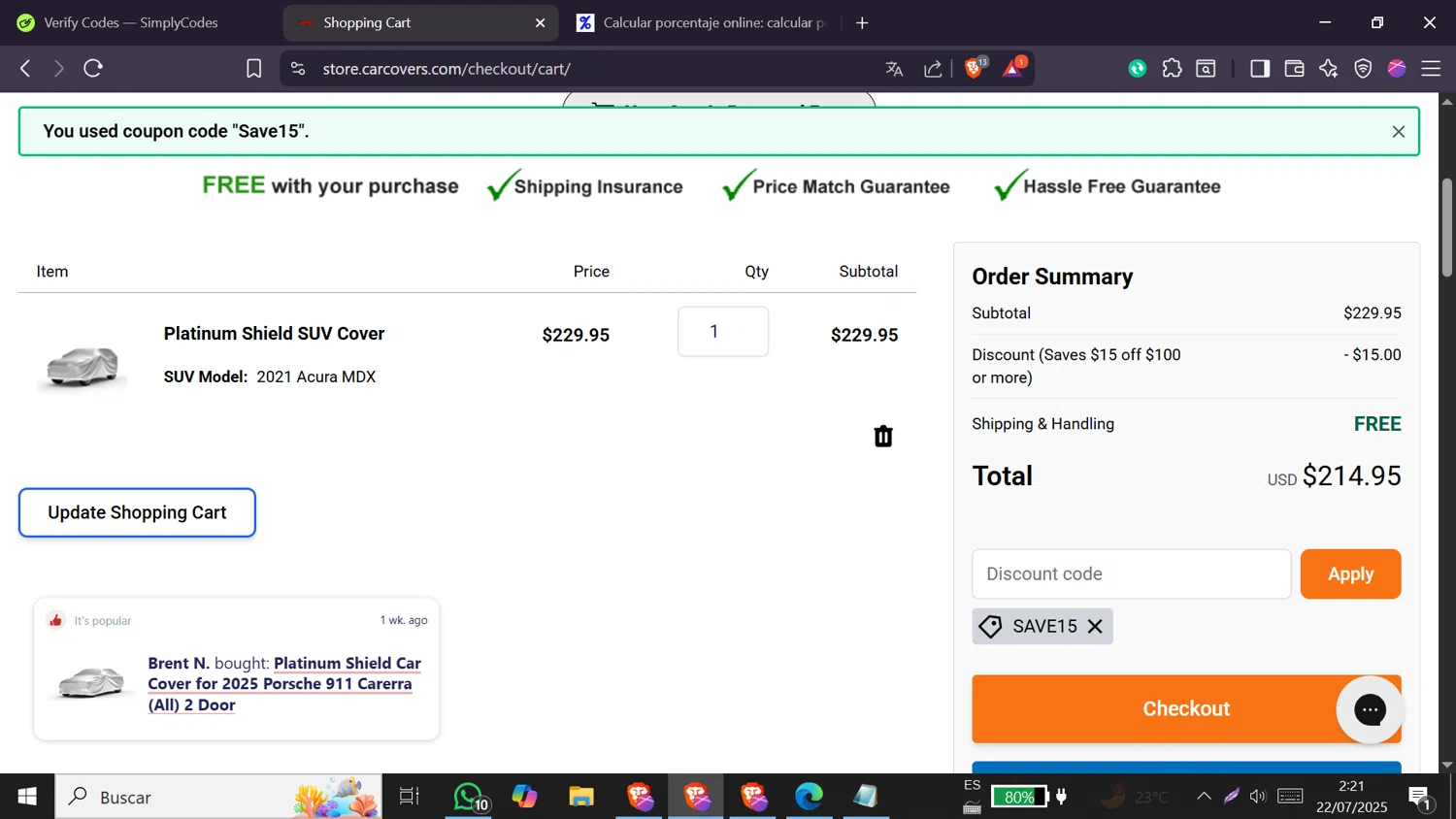 CarCovers.com promo code screenshot showing code Save15 applied at CarCovers.com checkout page. Uploaded by SimplyCodes community member DORIANGEL on Jul 22, 2025