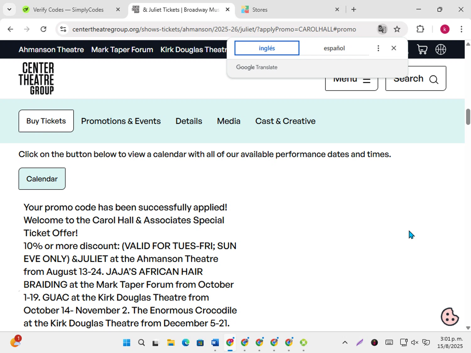 Center Theatre Group promo code screenshot showing code CAROLHALL applied at Center Theatre Group checkout page. Uploaded by SimplyCodes community member karoline on Aug 15, 2025