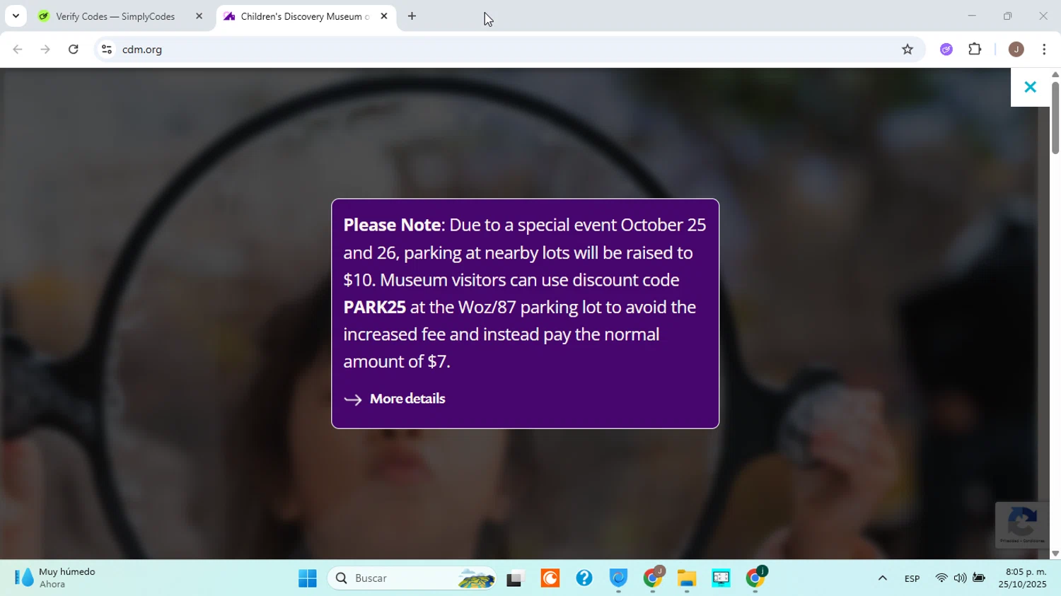 Children's Discovery Museum of San Jose promo code screenshot showing code PARK25 applied at Children's Discovery Museum of San Jose checkout page. Uploaded by SimplyCodes community member ABHF23 on Oct 26, 2025