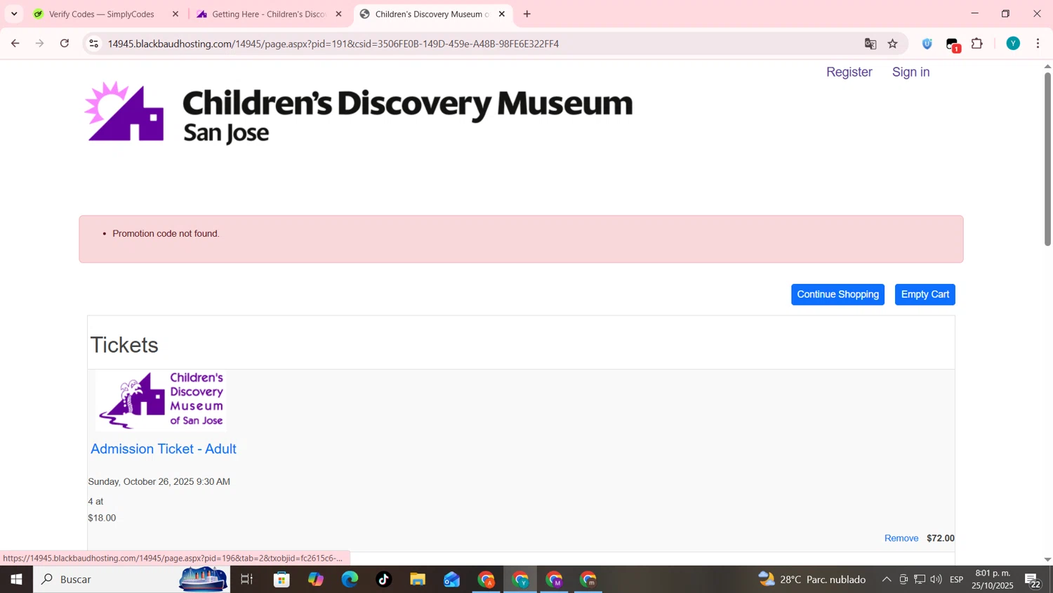 Children's Discovery Museum of San Jose promo code screenshot showing code PARK25 applied at Children's Discovery Museum of San Jose checkout page. Uploaded by SimplyCodes community member codygakpo on Oct 26, 2025