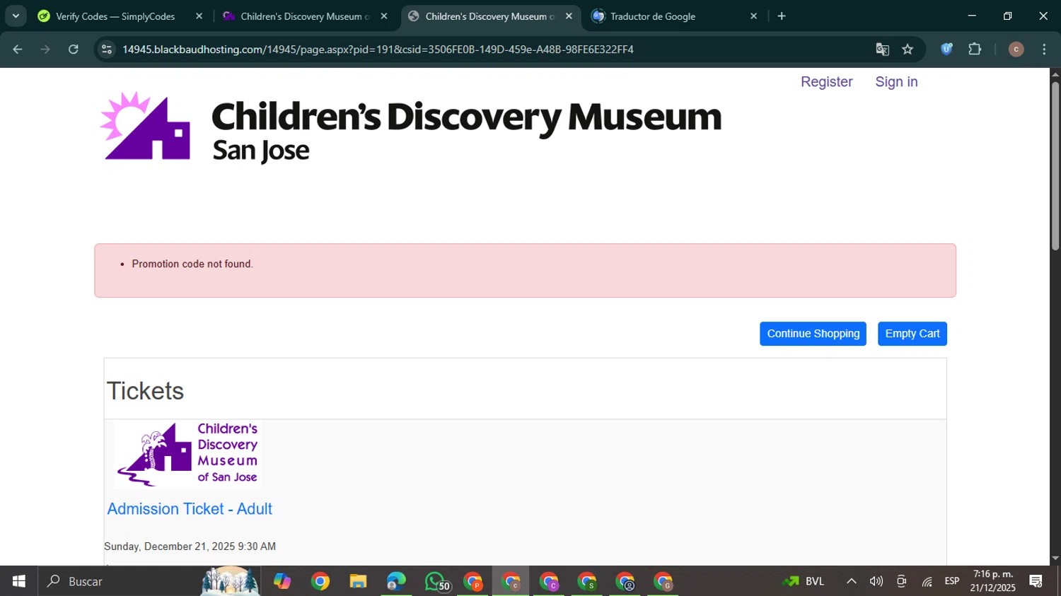 Children's Discovery Museum of San Jose promo code screenshot showing code BF2025 applied at Children's Discovery Museum of San Jose checkout page. Uploaded by SimplyCodes community member NobleExpert6497 on Dec 21, 2025