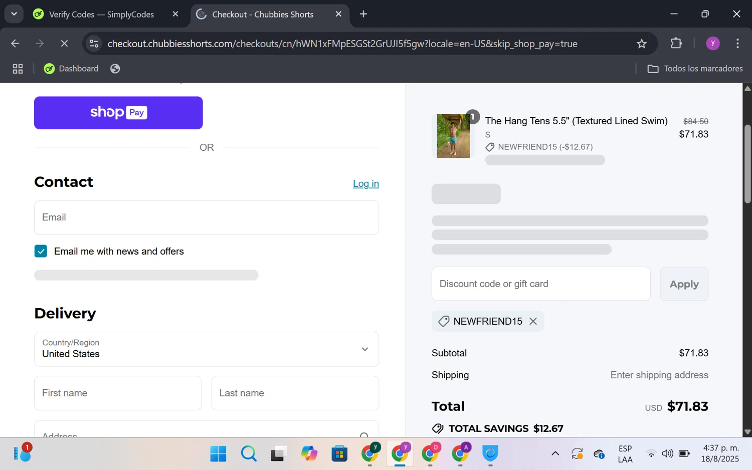 Chubbies Shorts promo code screenshot showing code NEWFRIEND15 applied at Chubbies Shorts checkout page. Uploaded by SimplyCodes community member FrugalKnight6753 on Aug 18, 2025