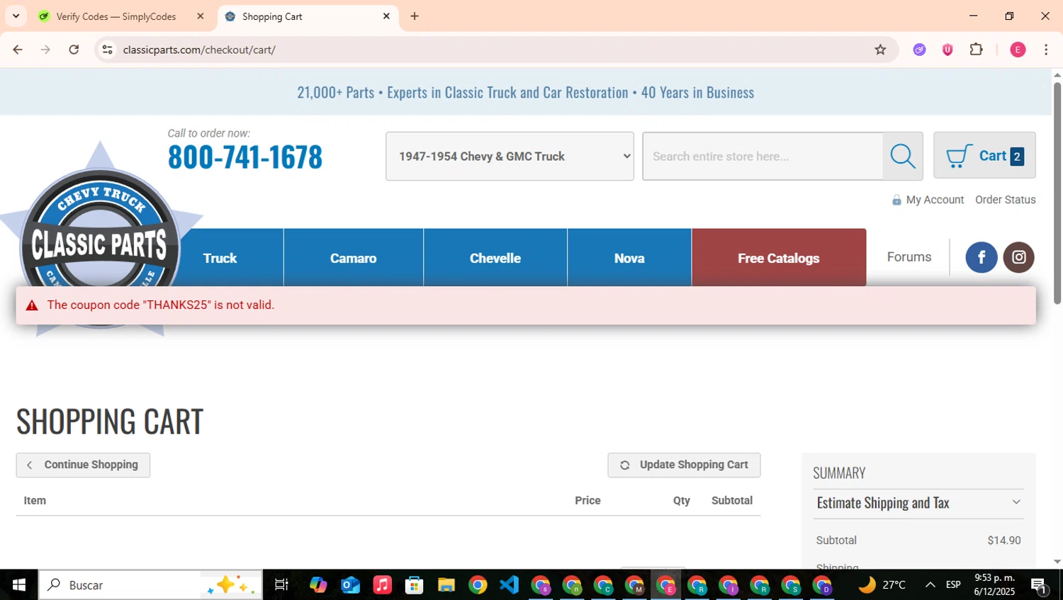Classic Parts discount code screenshot showing code THANKS25 applied at Classic Parts checkout page. Uploaded by SimplyCodes community member CouponHero7312 on Dec 7, 2025