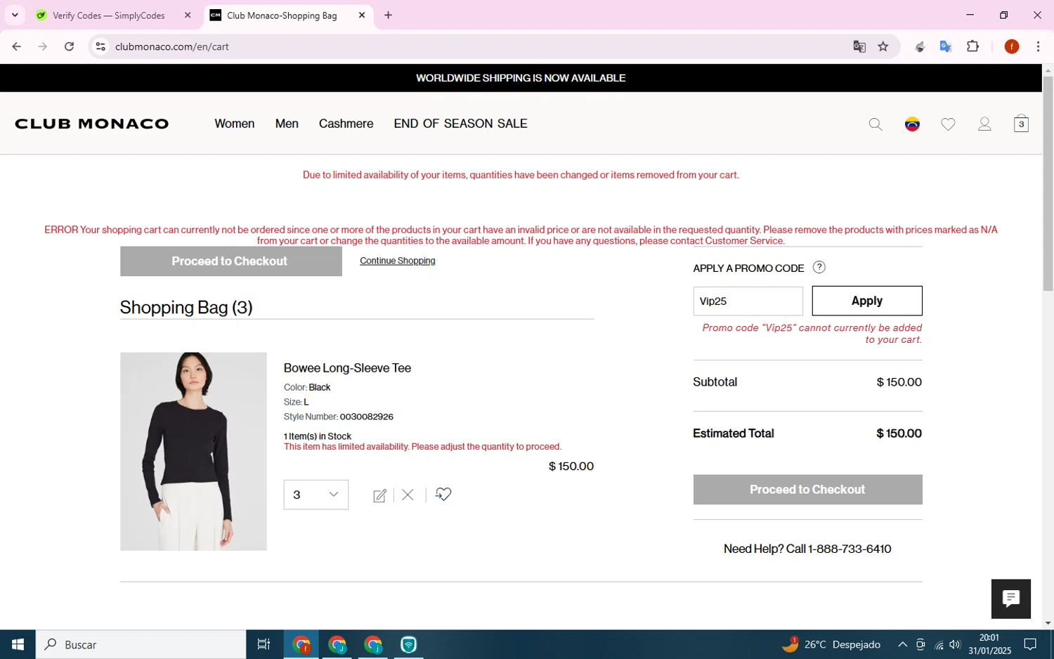 Club Monaco promo code screenshot showing code Vip25 applied at Club Monaco checkout page. Uploaded by SimplyCodes community member Collug on Feb 1, 2025