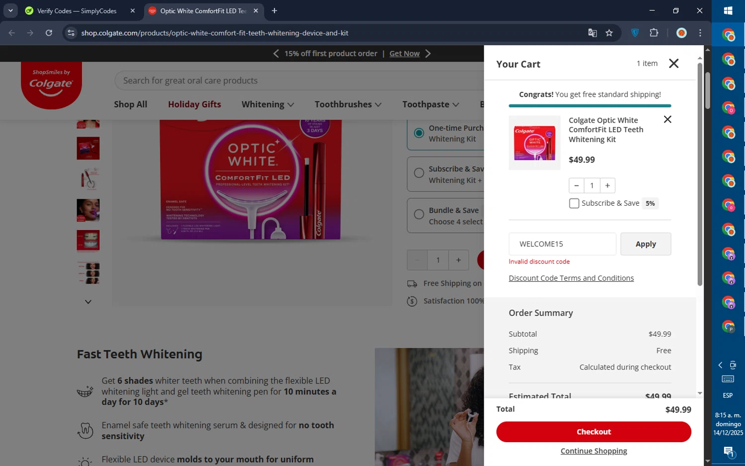 Colgate discount code screenshot showing code WELCOME15 applied at Colgate checkout page. Uploaded by SimplyCodes community member GoldPilot5958 on Dec 14, 2025