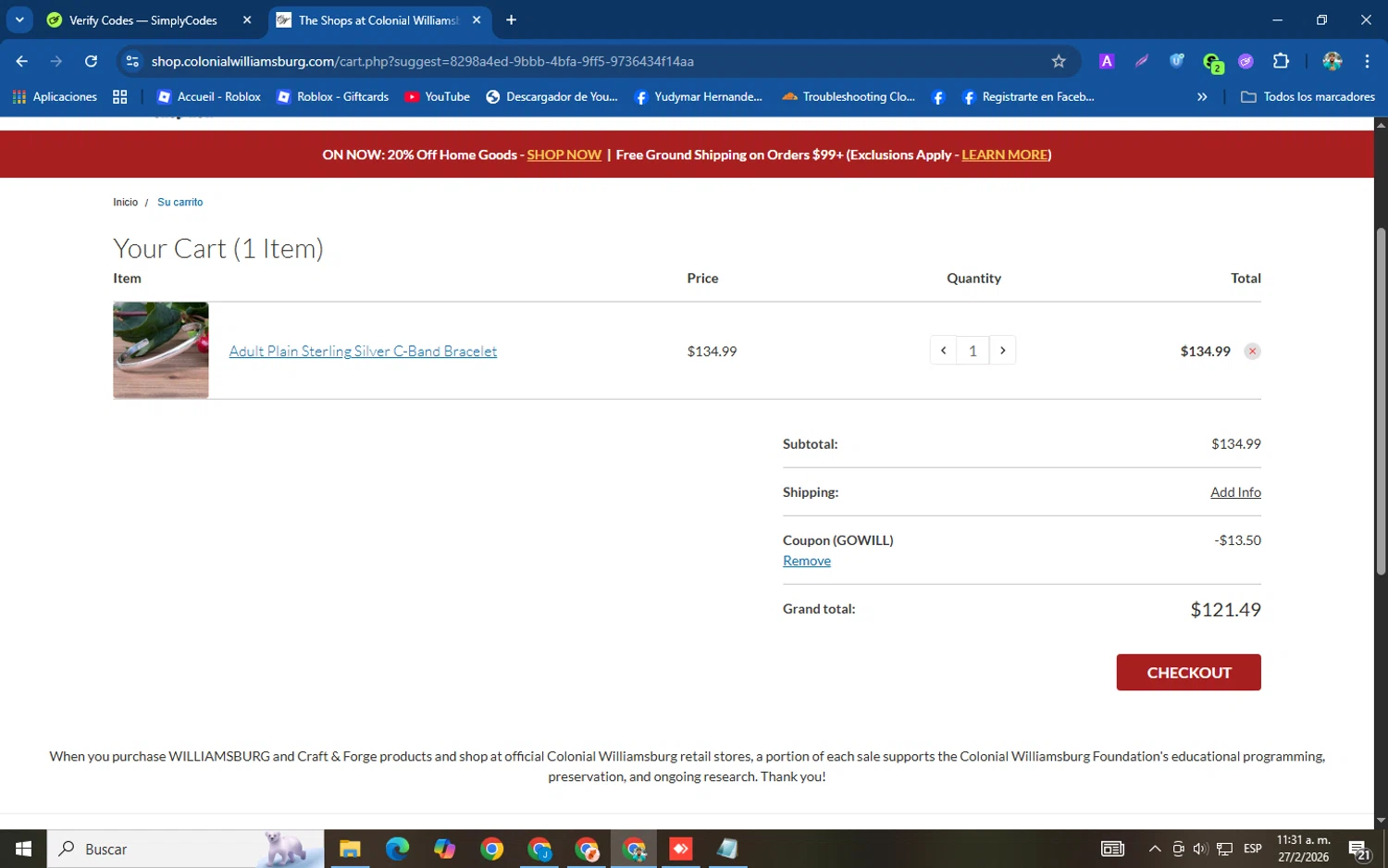 Colonial Williamsburg promo code screenshot showing code GOWILL applied at Colonial Williamsburg checkout page. Uploaded by SimplyCodes community member helicoide on Feb 27, 2026