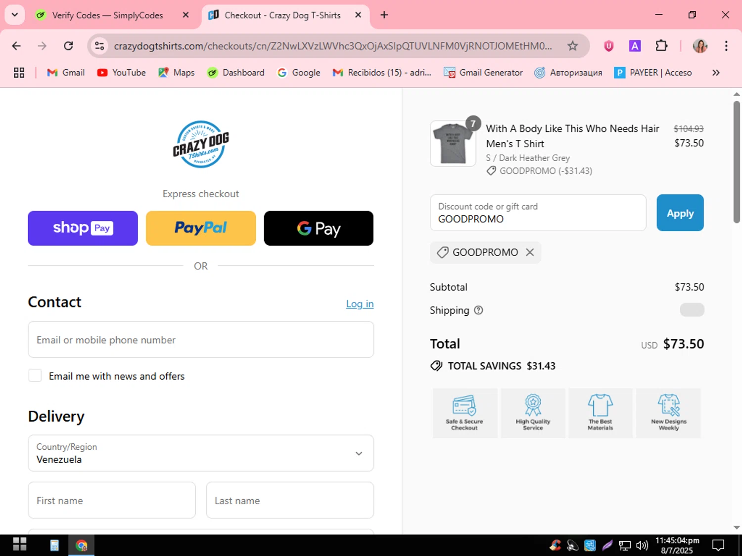 Crazy Dog Tshirts coupon code screenshot showing code GOODPROMO applied at Crazy Dog Tshirts checkout page. Uploaded by SimplyCodes community member SilverEagle2538 on Jul 9, 2025