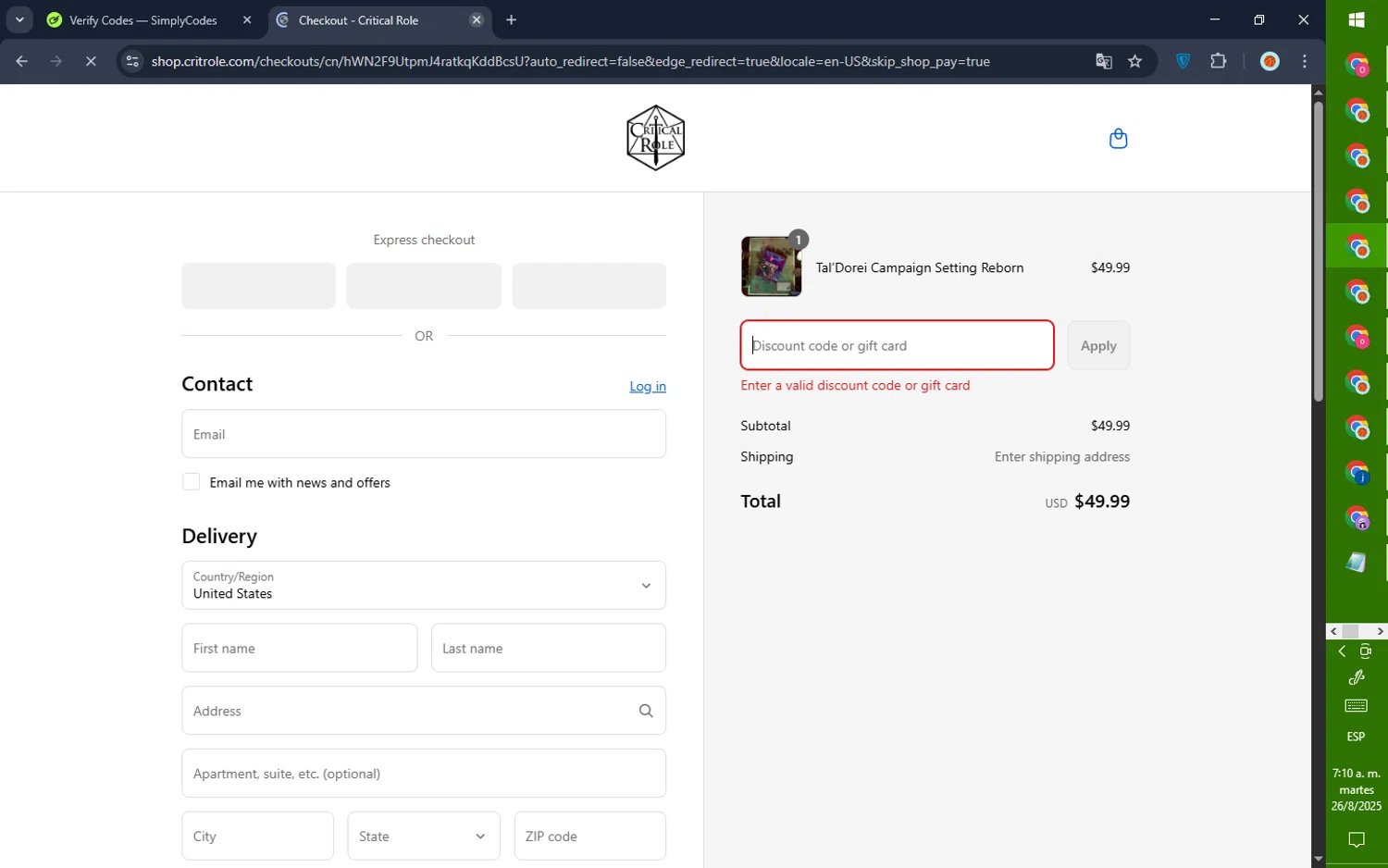 Critical Role discount code screenshot showing code TEES4BEES applied at Critical Role checkout page. Uploaded by SimplyCodes community member GoldPilot5958 on Aug 26, 2025