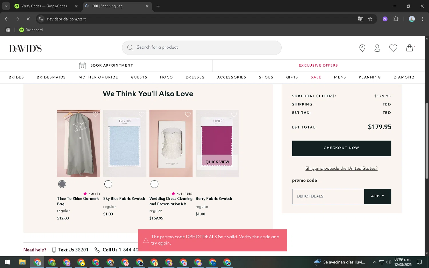 David's Bridal promo code screenshot showing code DBHOTDEALS applied at David's Bridal checkout page. Uploaded by SimplyCodes community member CleverRanger7308 on Aug 12, 2025