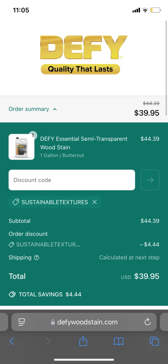 DEFY Wood Stain promo code screenshot showing code SUSTAINABLETEXTURES applied at DEFY Wood Stain checkout page. Uploaded by SimplyCodes community member edrodriguez on May 2, 2025